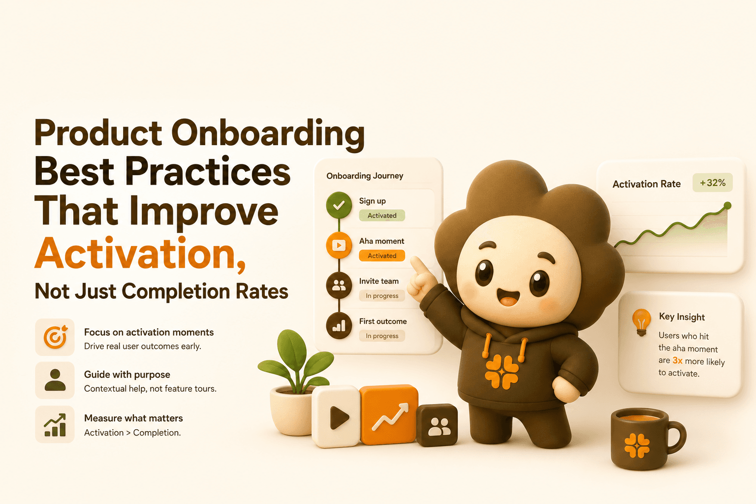 Product Onboarding Best Practices That Improve Activation, Not Just Completion Rates